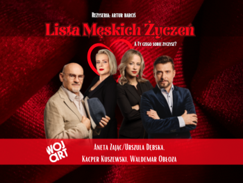 Lista Męskich Życzeń - komedia - JAROCIN