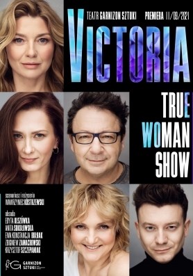 Victoria True Woman Show - premiera 