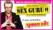 Sex GURU komedia w WojArt Poznań